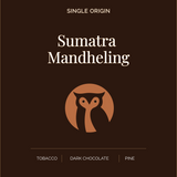 Sumatra Mandheling